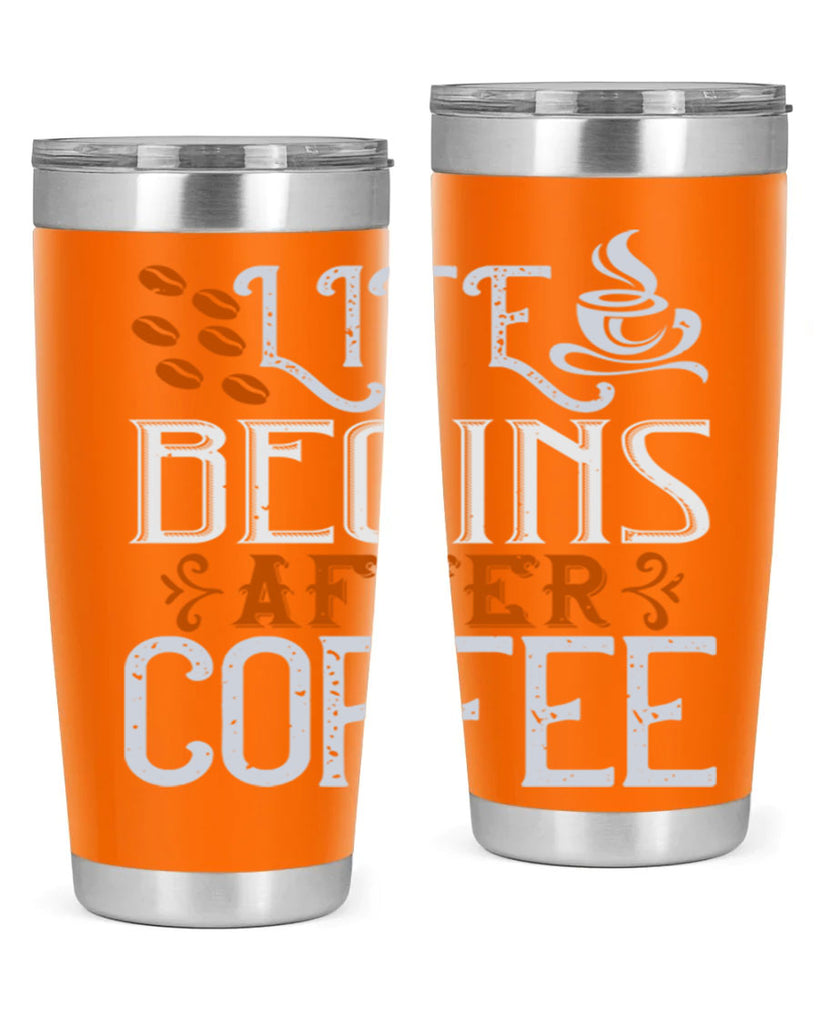 life begins after coffee 239#- coffee- Tumbler