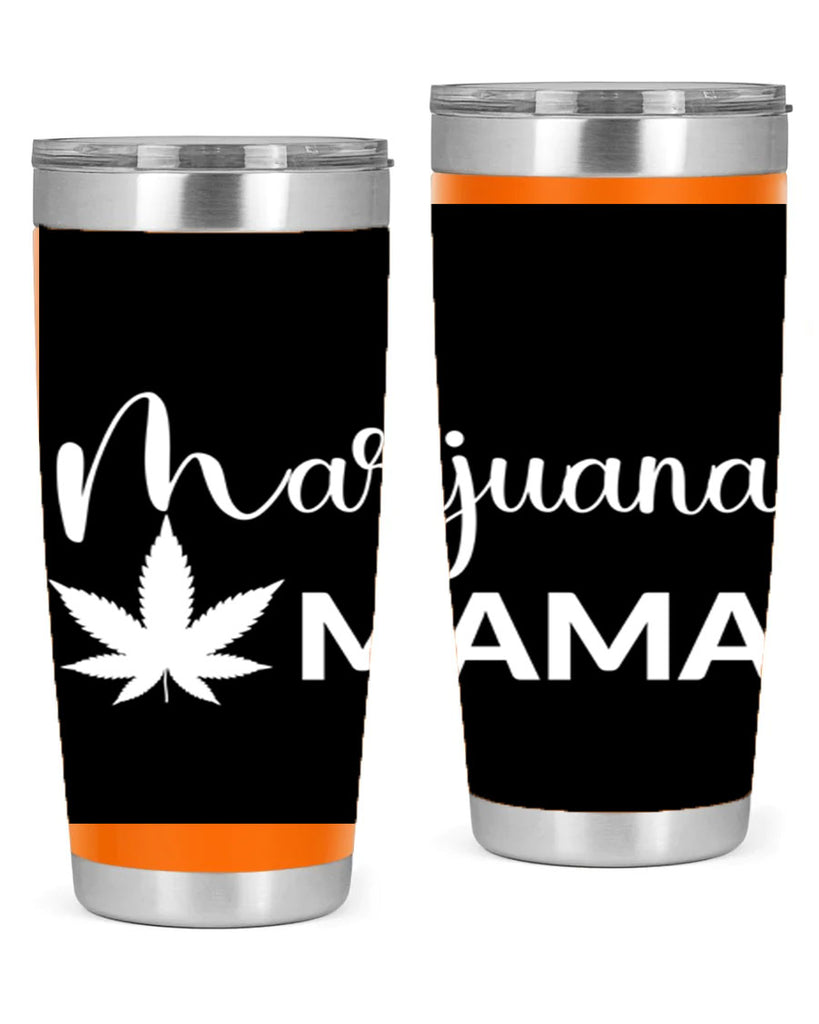 marijuana mama 202#- marijuana- Tumbler