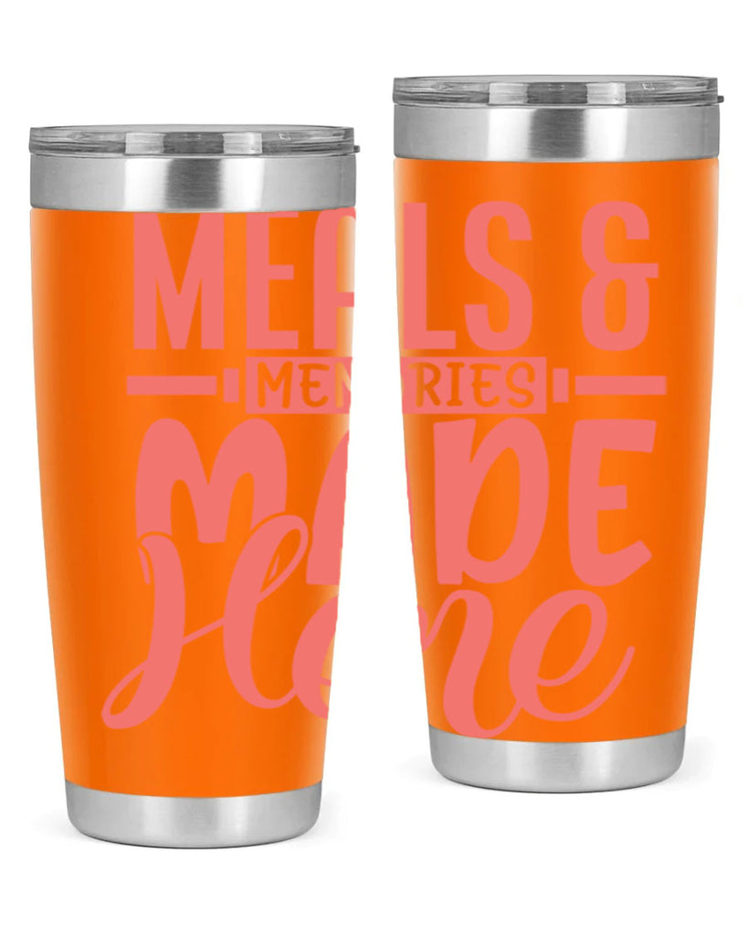 meals memories made here 12#- kitchen- Tumbler