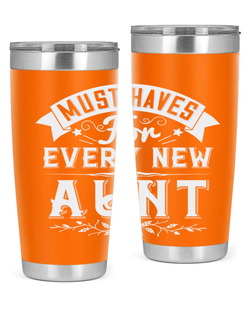 must haves for every new aunt Style 38#- aunt- Tumbler