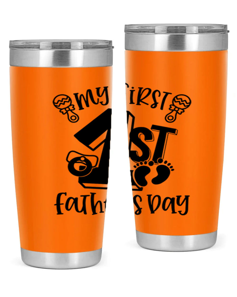 my first fathers day 26#- fathers day- Tumbler