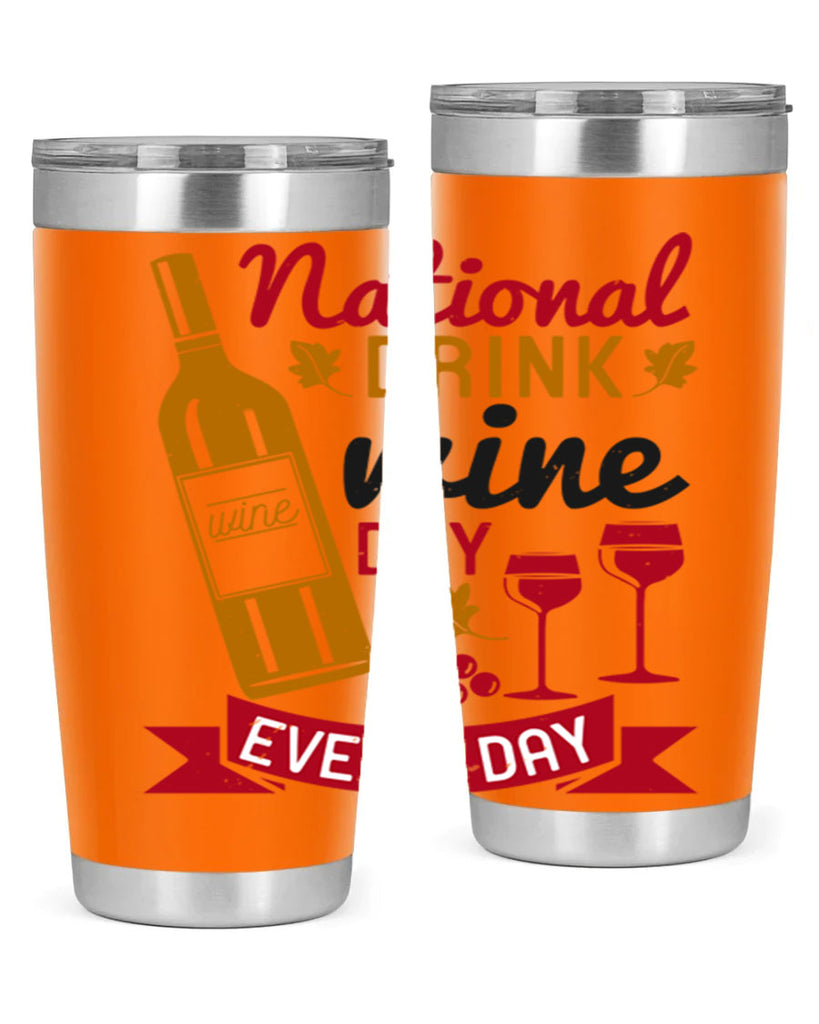 national drink wine day every day 127#- wine- Tumbler