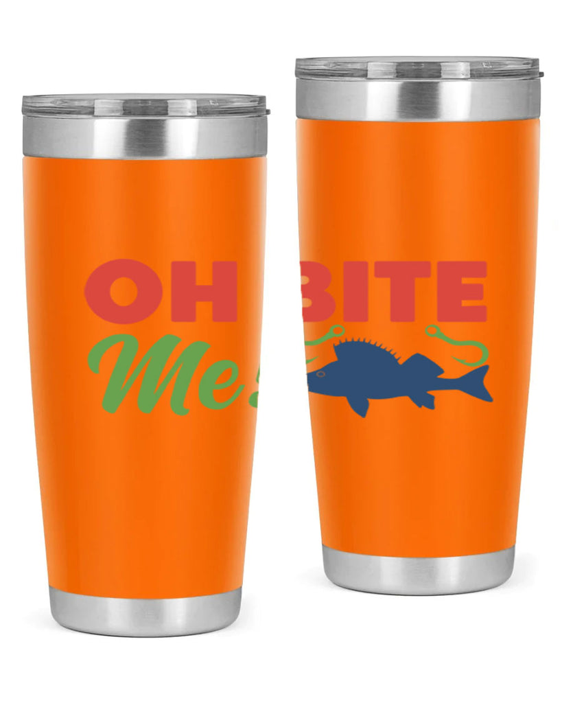 oh bite me 202#- fishing- Tumbler