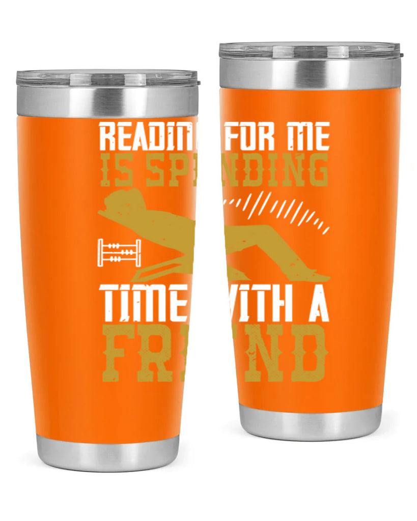 reading for me is spending time with a friend 19#- reading- Tumbler