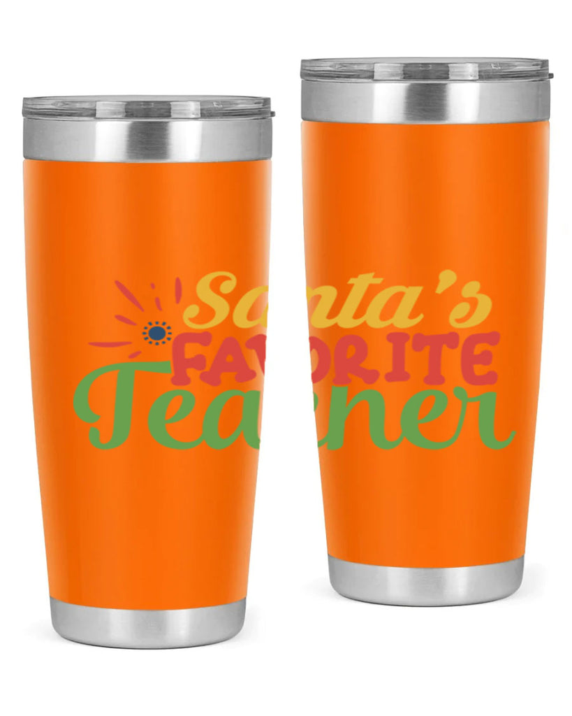 santas favorite teacher Style 152#- teacher- tumbler