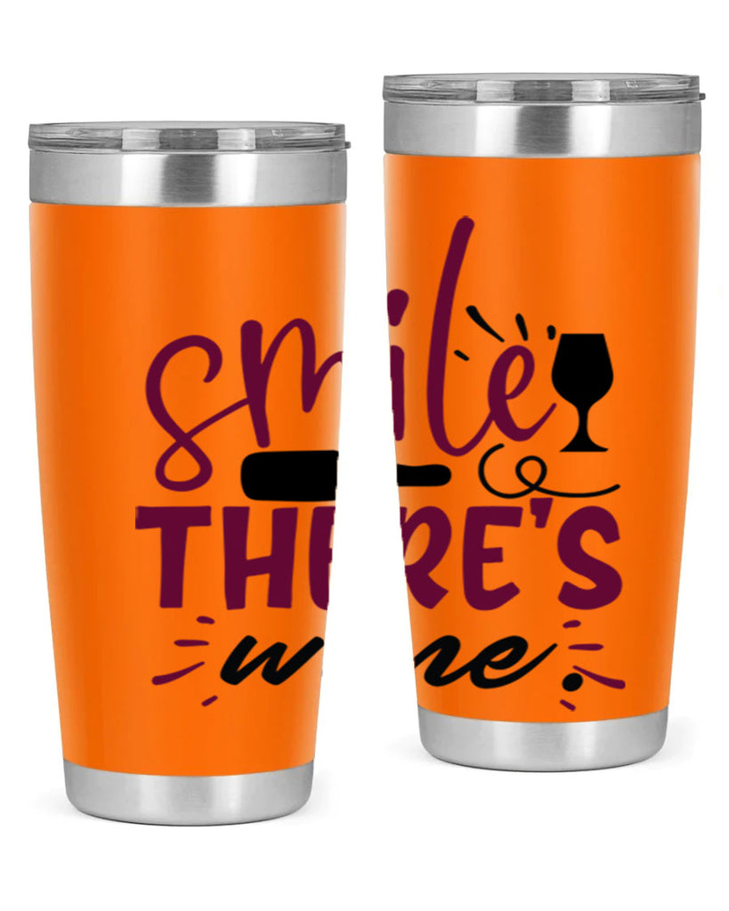 smile theres wine 159#- wine- Tumbler