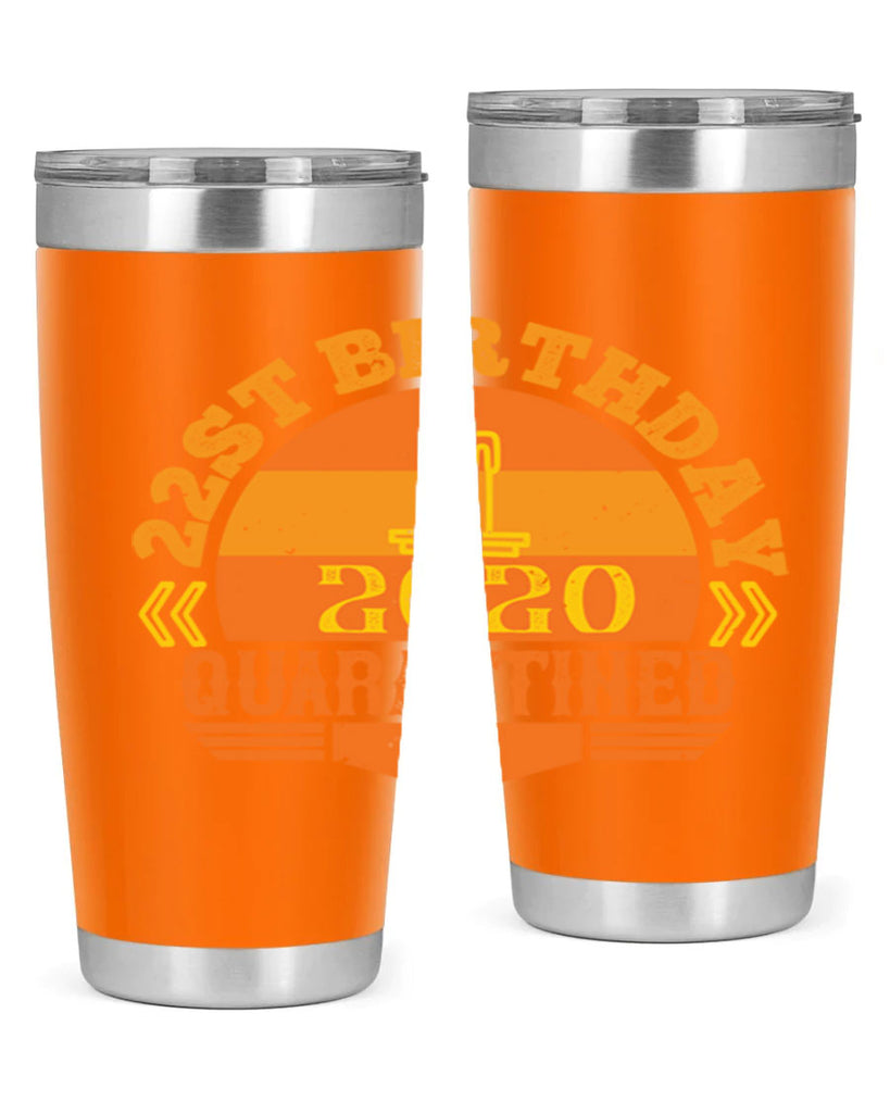 st birthday quarantined 274#- fathers day- Tumbler