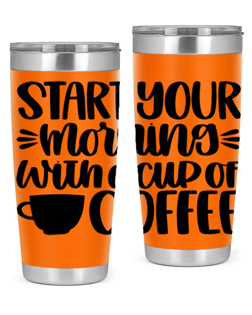 start your morning with 28#- coffee- Tumbler