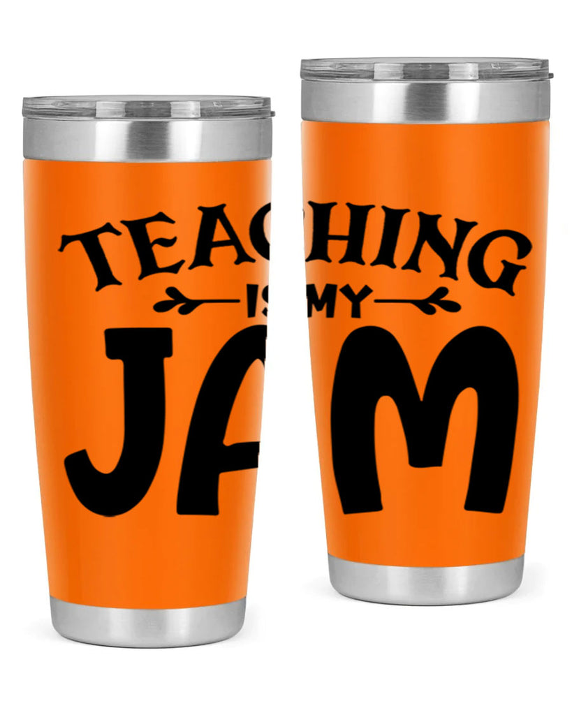 teaching is my jam Style 125#- teacher- tumbler