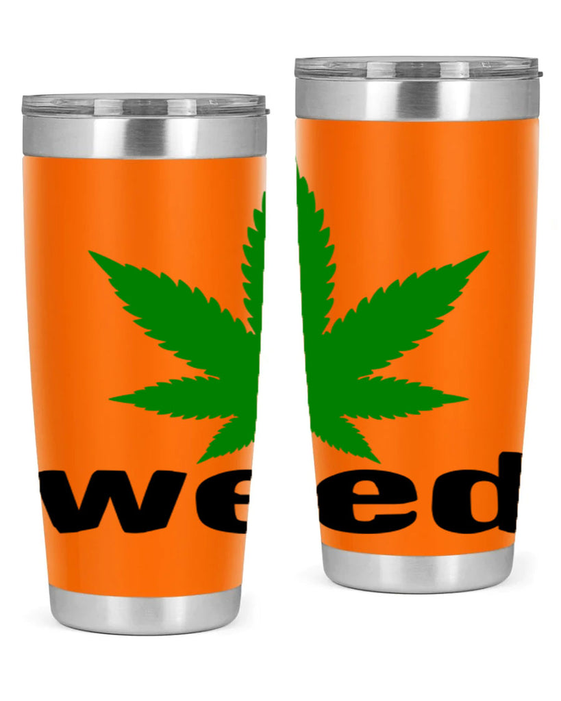 weed 279#- marijuana- Tumbler