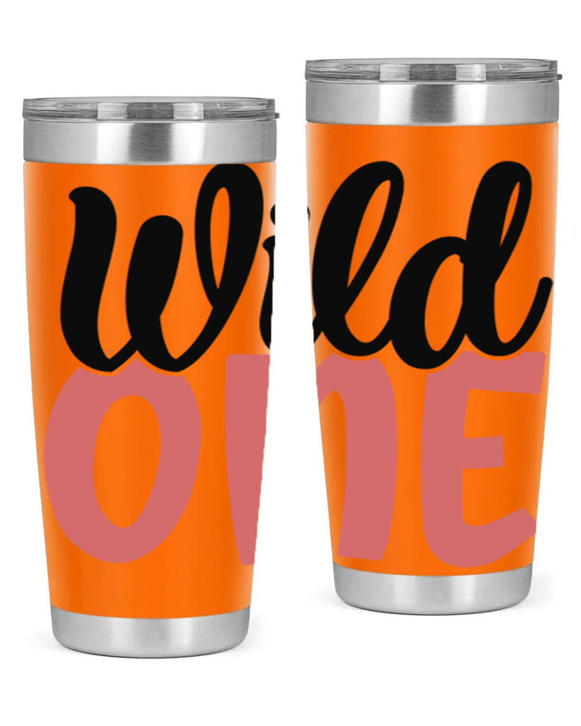 wild one Style 42#- Best Friend- Tumbler