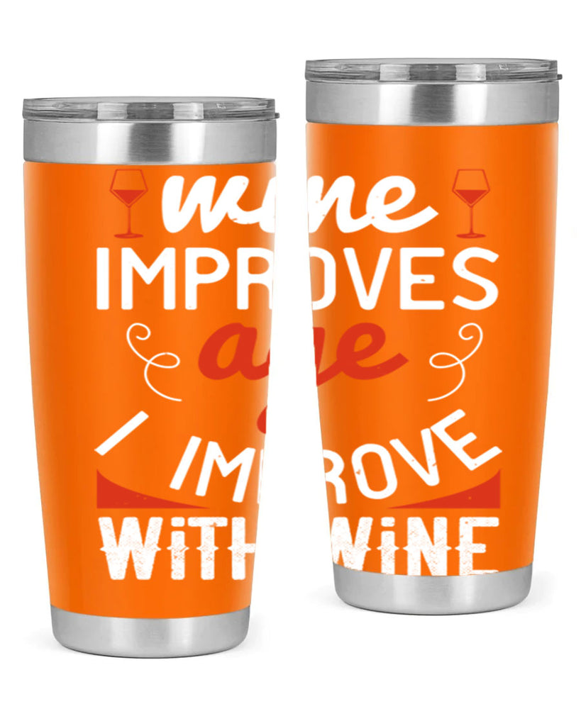 wine improves age i improve with wine 106#- wine- Tumbler