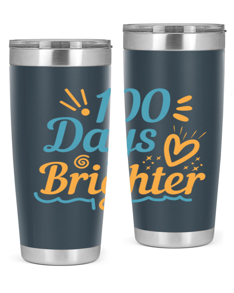 1 days brighter 16#- 100 days of school- Tumbler