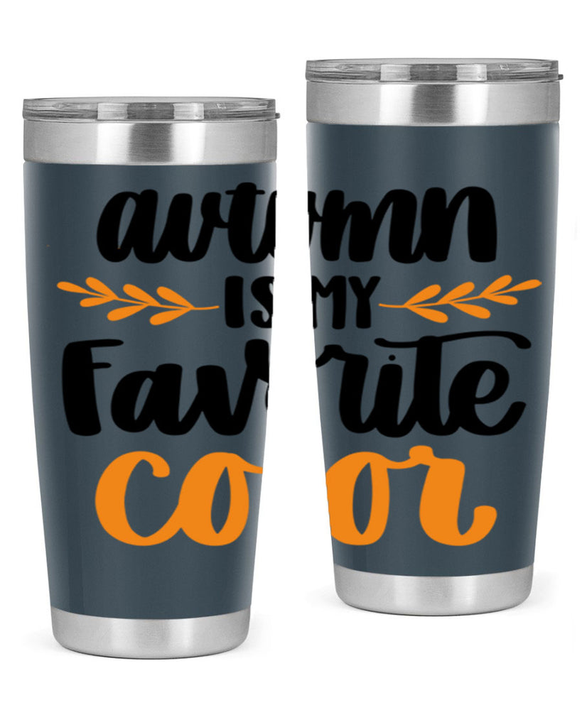Autumn Is My Favorite Color 475#- fall- Tumbler