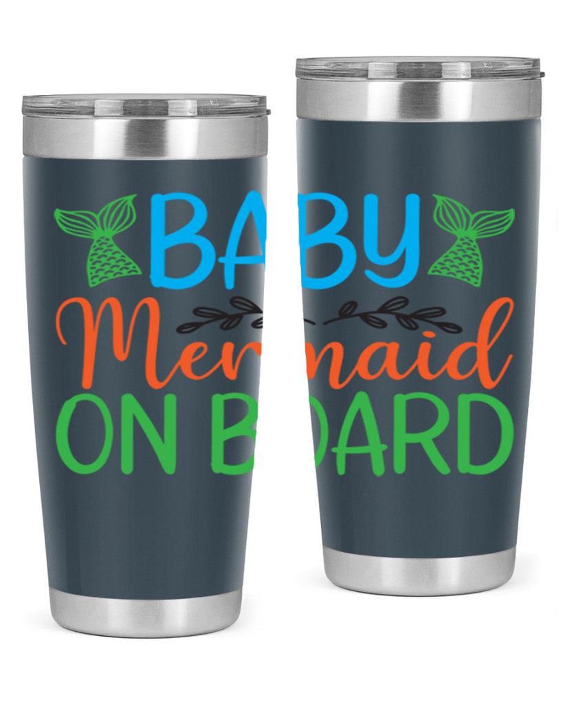 Baby Mermaid On Board 33#- mermaid- Tumbler