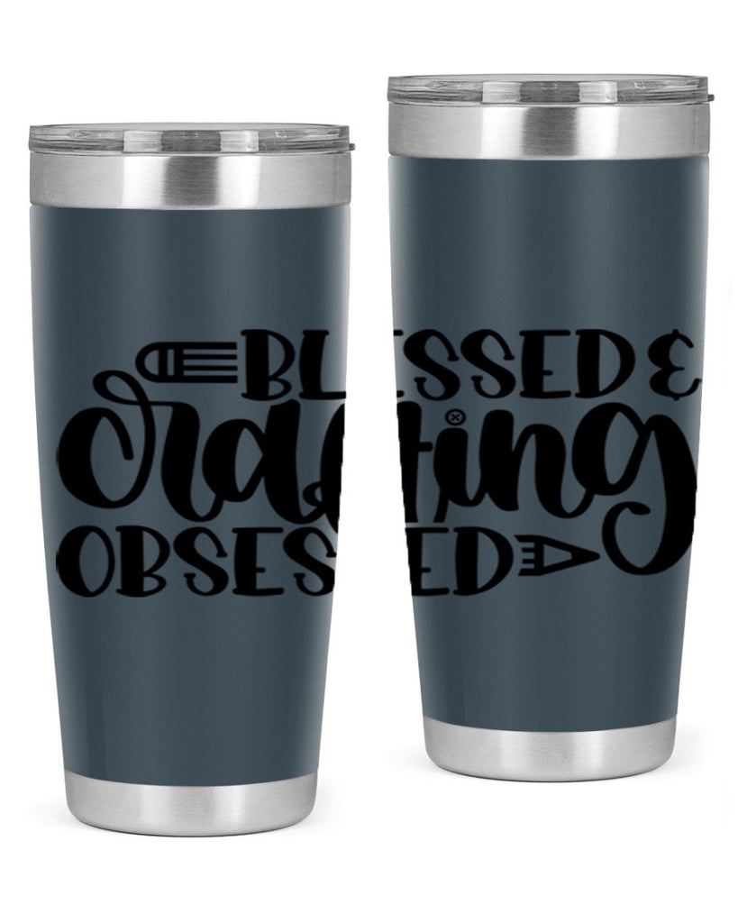 Blessed Crafting Obsessed 47#- crafting- Tumbler