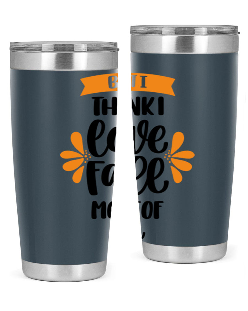 But I Think I Love Fall Most Of All 480#- fall- Tumbler