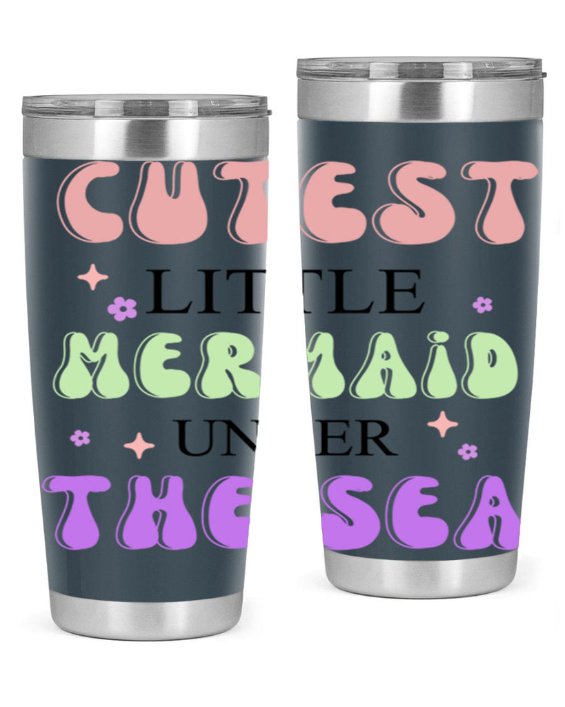 Cutest Little Mermaid Under The 99#- mermaid- Tumbler