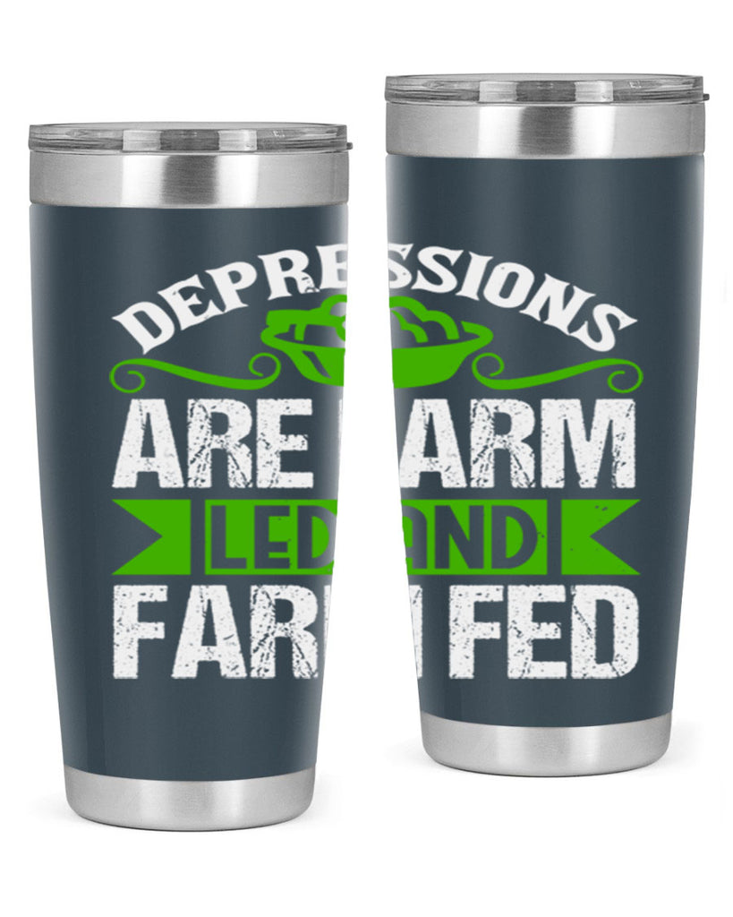 Depression are farm led and farmed 25#- farming and gardening- Tumbler