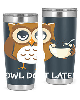 Do It Later funny Cute A TurtleRabbit 4#- owl- Tumblers