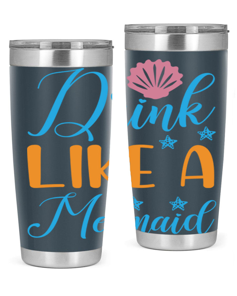 Drink Like a Mermaid 153#- mermaid- Tumbler