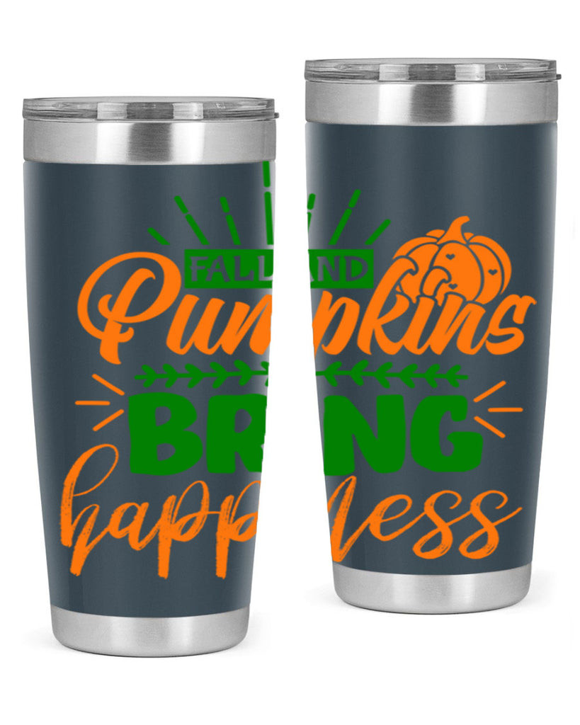 Fall and Pumpkins Bring Happiness 85#- fall- Tumbler