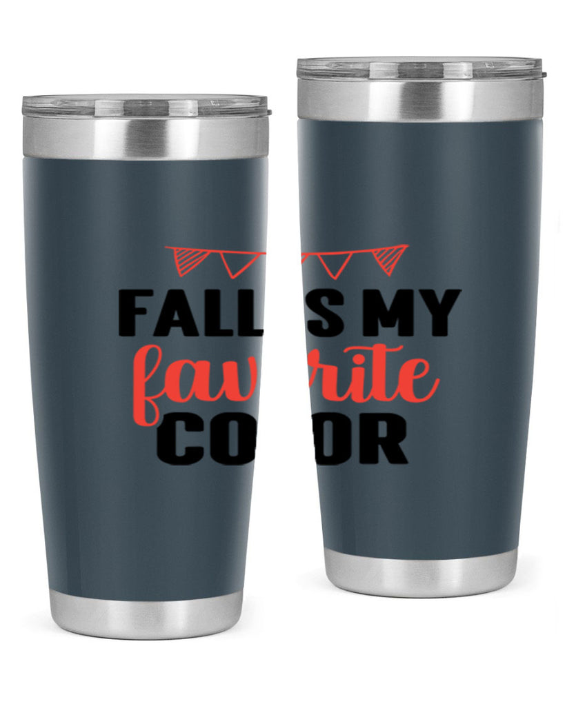 Fall is my favorite color 117#- fall- Tumbler