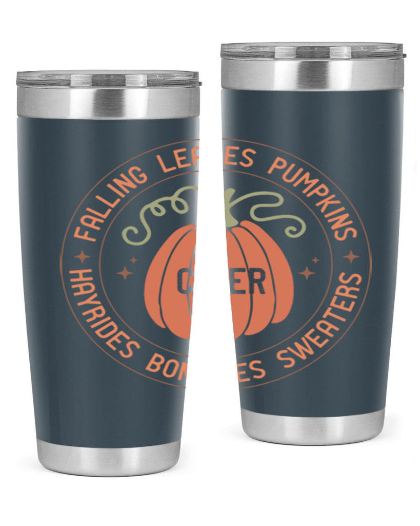 Falling Leaves Pumpkins Cider Hayrides Bonfires Sweaters 168#- fall- Tumbler