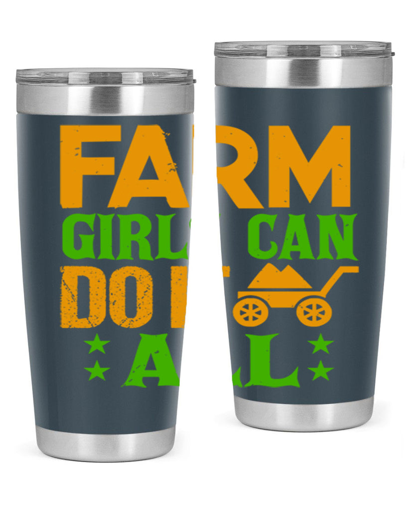 Farm girls can do it all 13#- farming and gardening- Tumbler