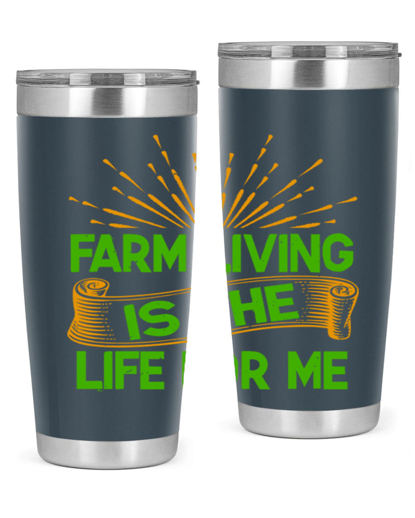 Farm living is the life for me 1#- farming and gardening- Tumbler