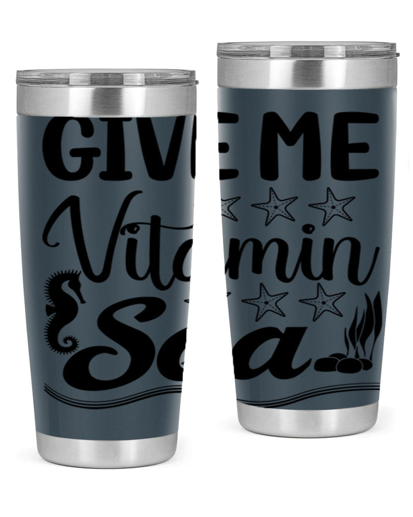 Give me vitamin sea 193#- mermaid- Tumbler