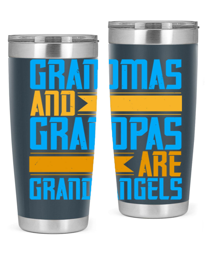 Grandmas and grandpas are grandangels 89#- grandma - nana- Tumbler