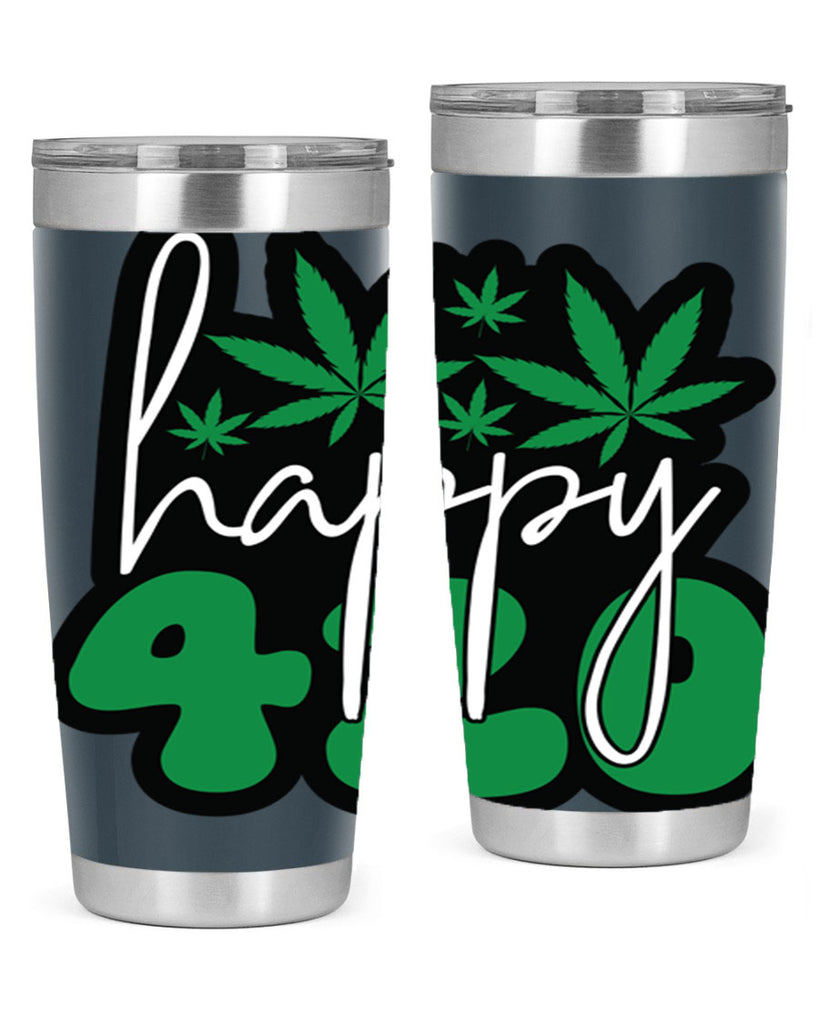 Happy 420 102#- marijuana- Tumbler