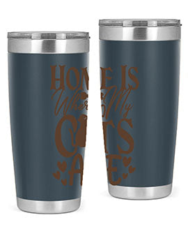 Home Is Where My Cats Are Style 15#- cat- Tumbler
