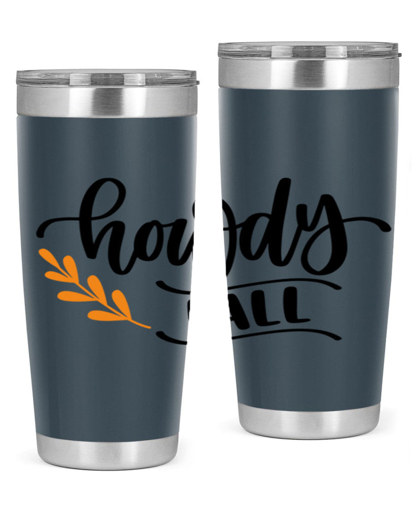 Howdy Fall 496#- fall- Tumbler