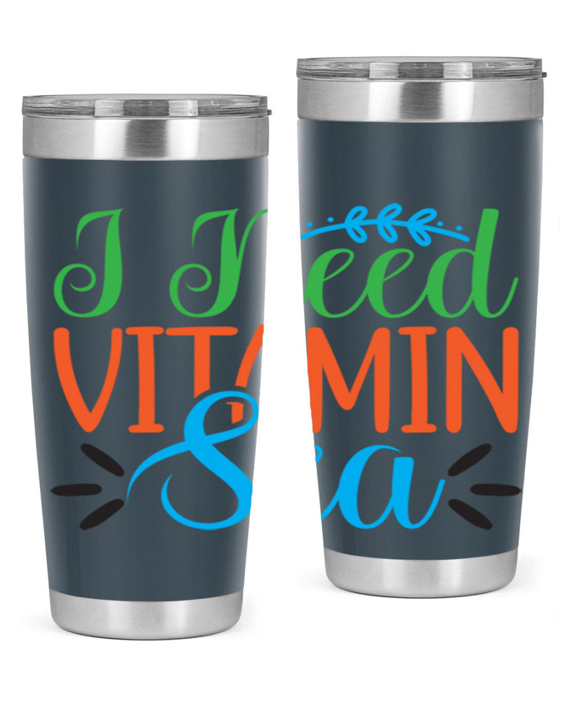 I Need Vitamin Sea 233#- mermaid- Tumbler