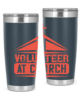 I Volunteer At Church Style 47#- volunteer- Tumbler