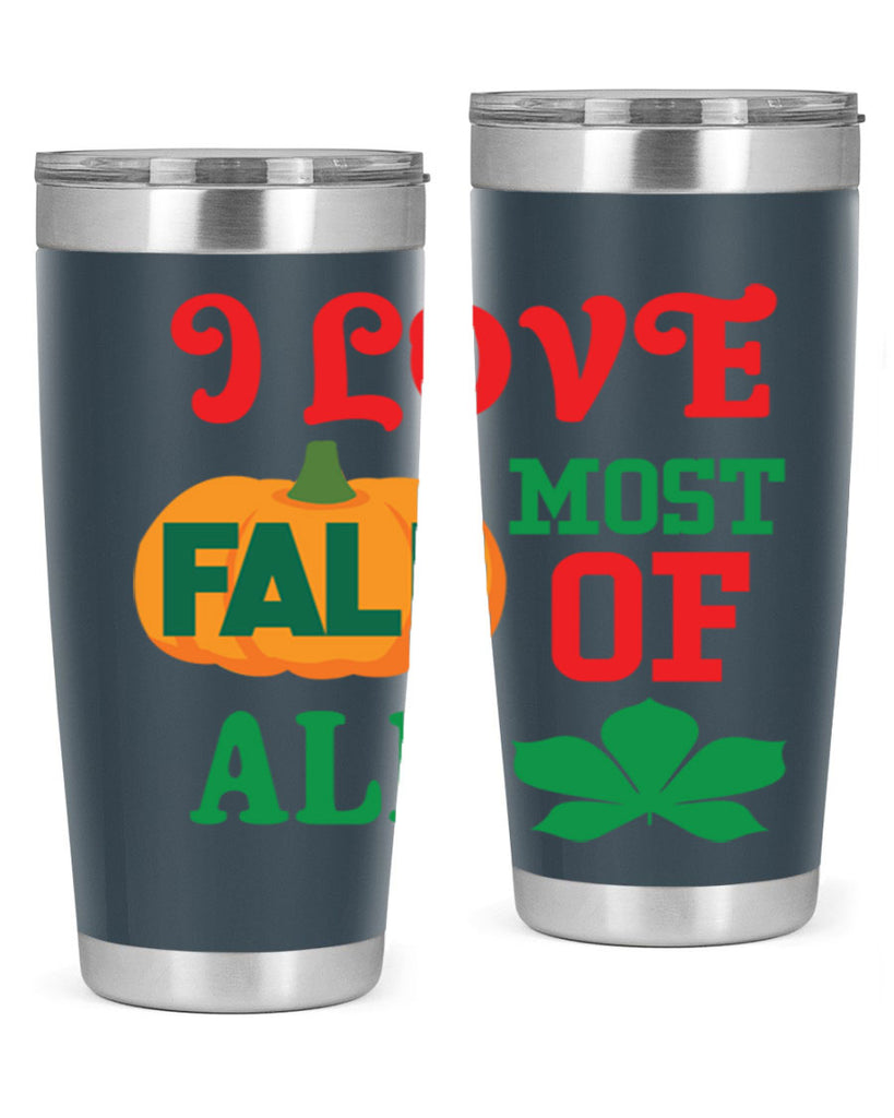 ILOVEFALLMOSTof 346#- fall- Tumbler