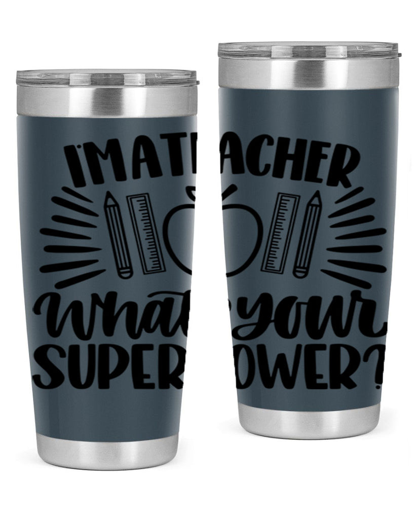 Im A Teacher Whats Your Style 72#- teacher- tumbler