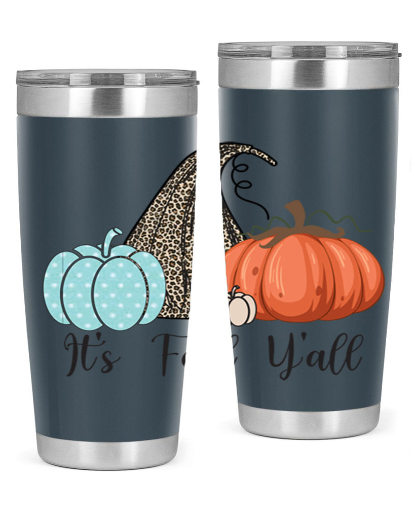 It s Fall Y all Pumpkin 363#- fall- Tumbler