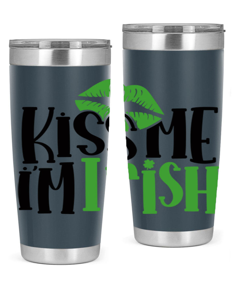 Kiss Me Im Irish Style 73#- St Patricks Day- Tumbler