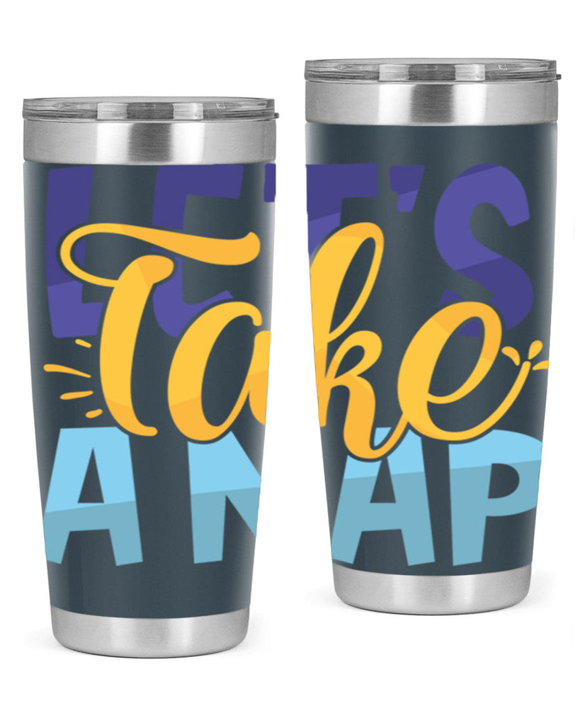 Lets Take A Nap Style 234#- baby- tumbler