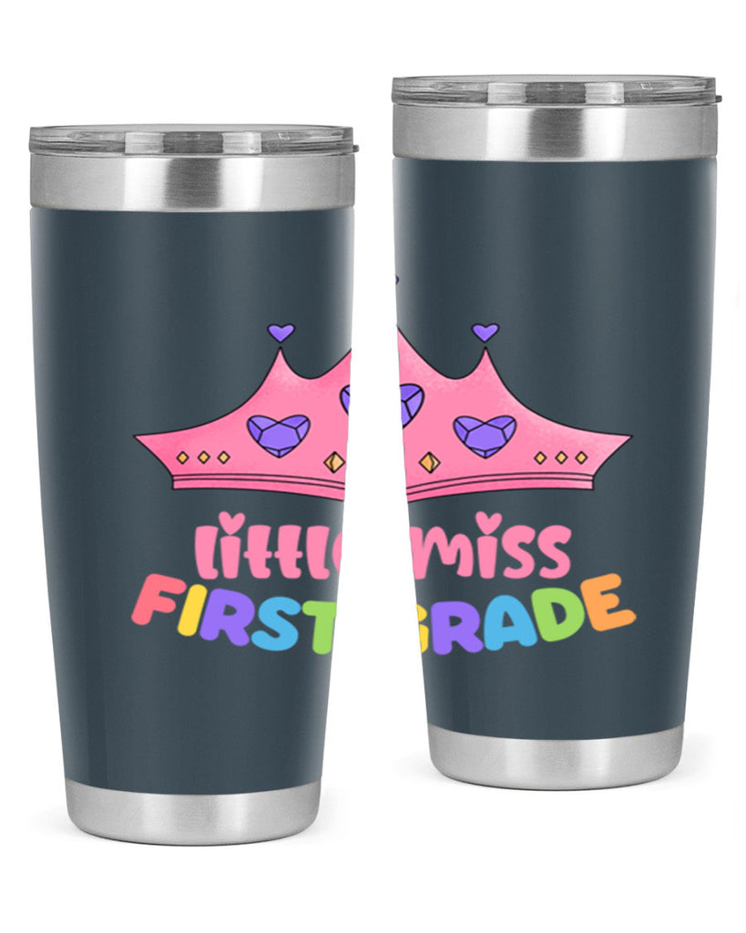 Little Miss 1st Grade 9#- 1st grade- Tumbler