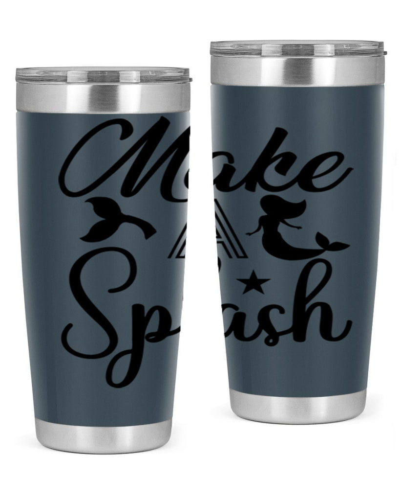 Make a splash 311#- mermaid- Tumbler