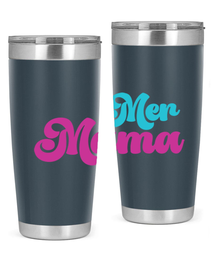 Mer Mama 334#- mermaid- Tumbler