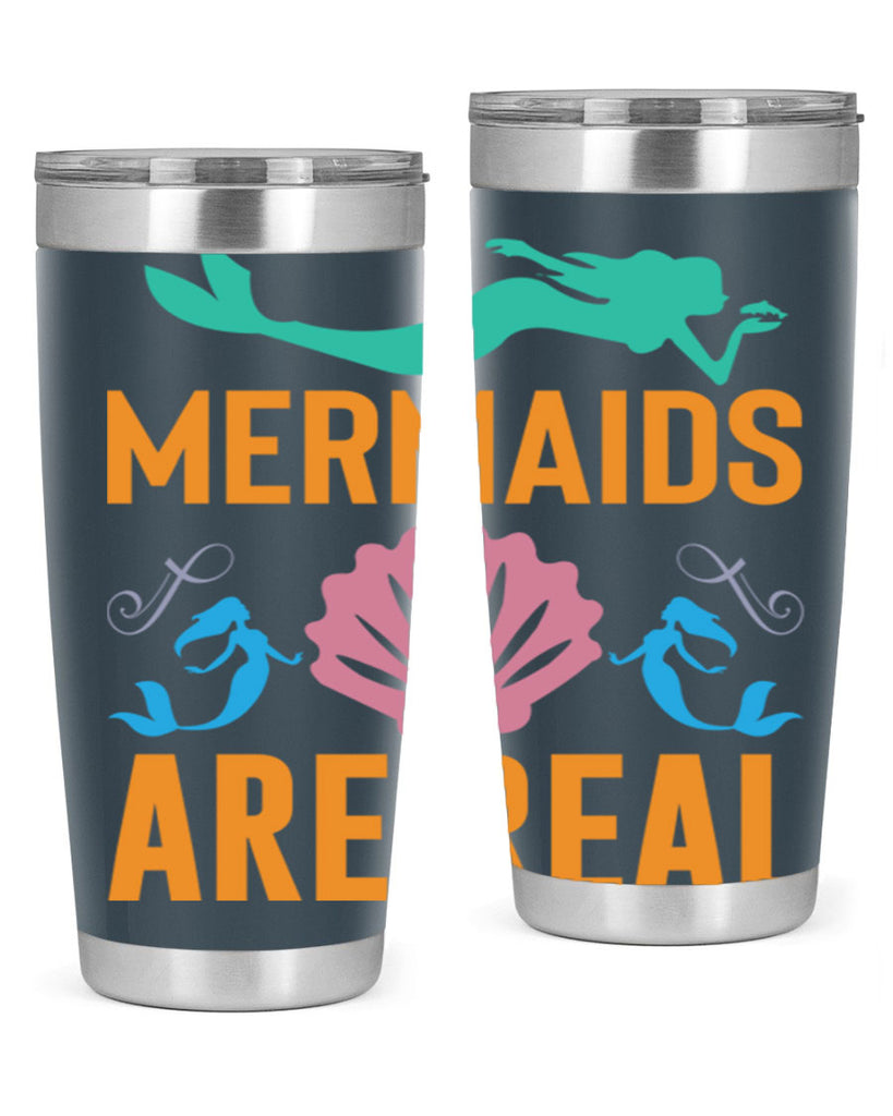 Mermaids Are Real Design 478#- mermaid- Tumbler