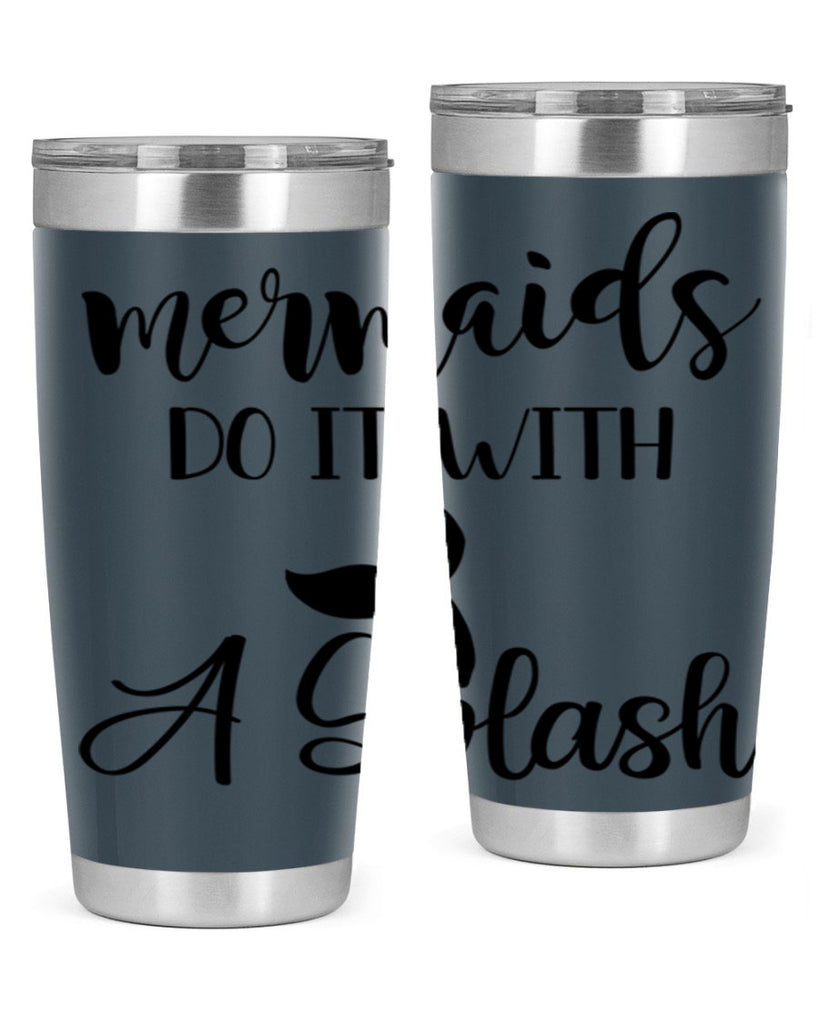 Mermaids do it with a 481#- mermaid- Tumbler