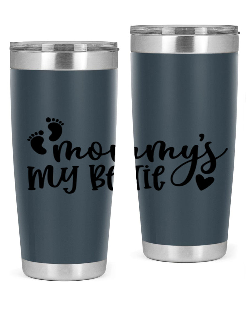 Mommys My Bestie Style 42#- baby- tumbler