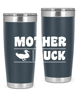 Mother ducker Style 24#- duck- Tumbler