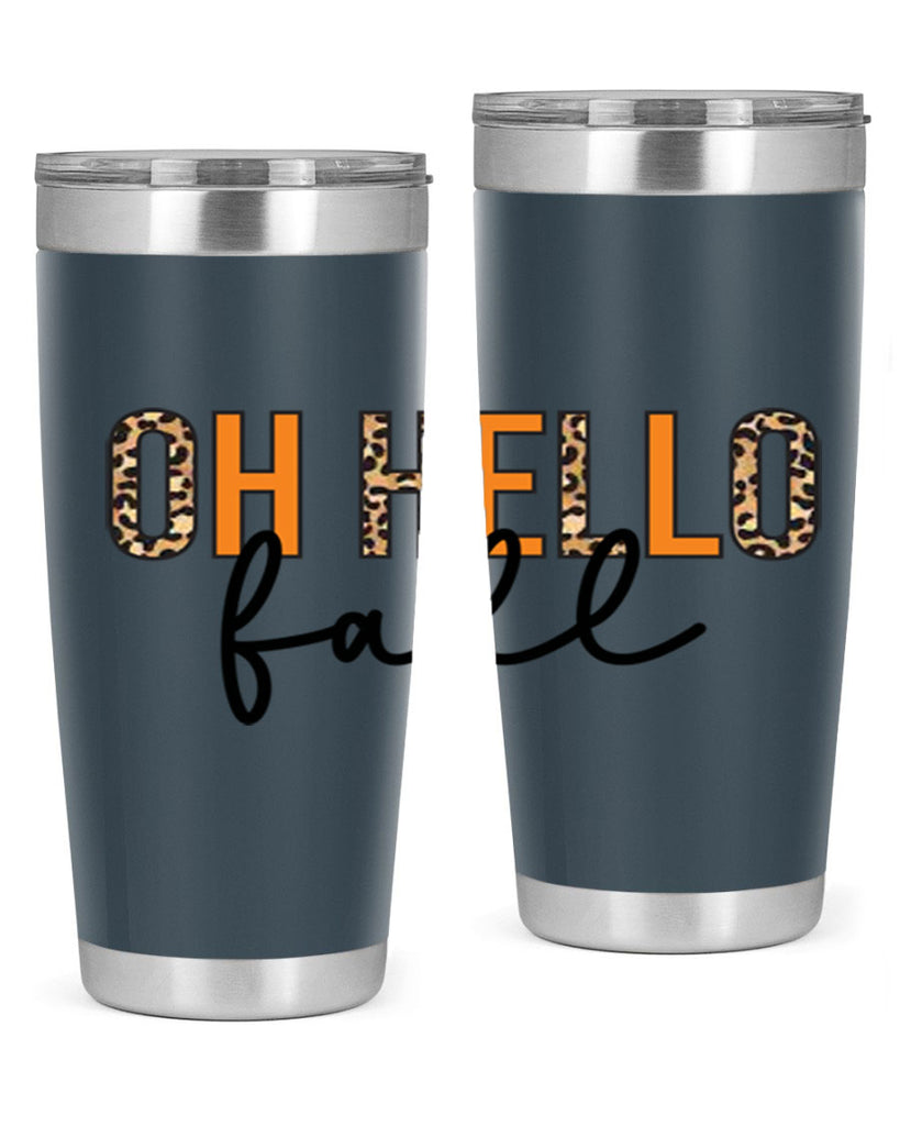 Oh hello fall 451#- fall- Tumbler